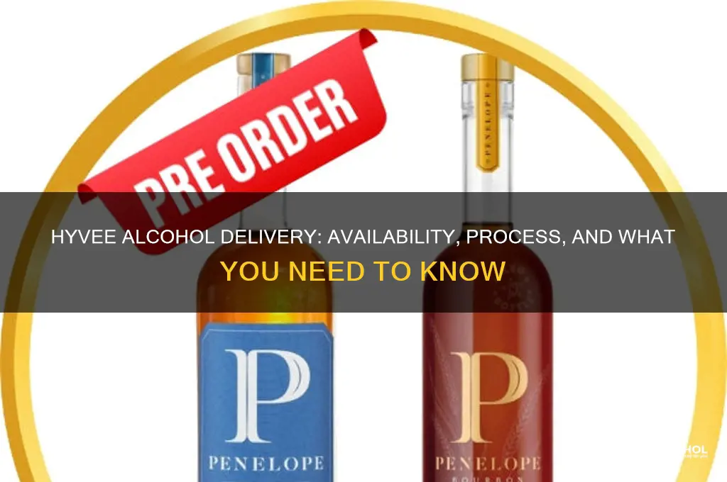 does hyvee deliver alcohol