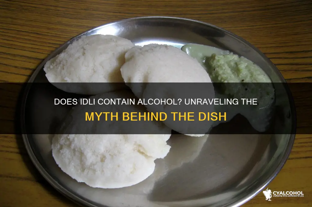 does idli have alcohol