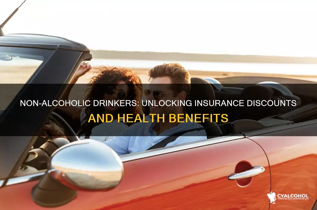 does insurance give discount on non alcoholic drinkers
