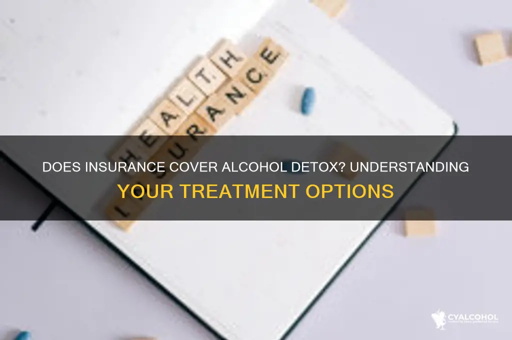 does insurance pay for alcohol detox