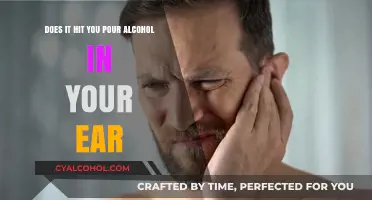Alcohol in Ear: Does It Get You Tipsy?