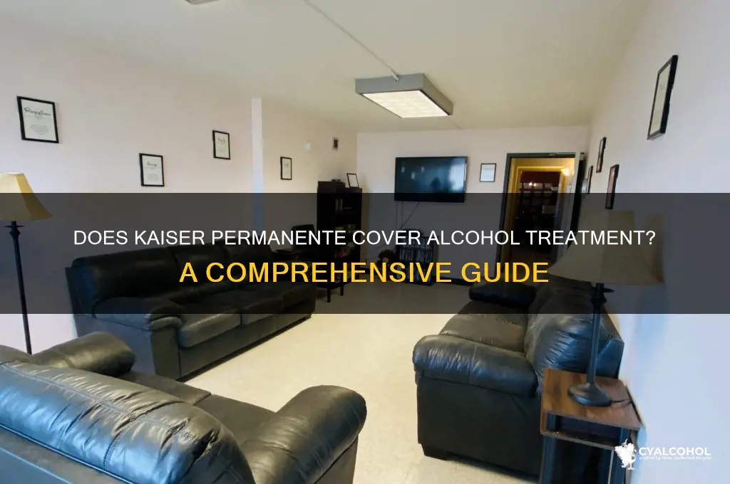 does kaiser permanente cover alcohol treatment