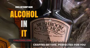 Does Ketchup Contain Alcohol? Unraveling the Ingredients Mystery