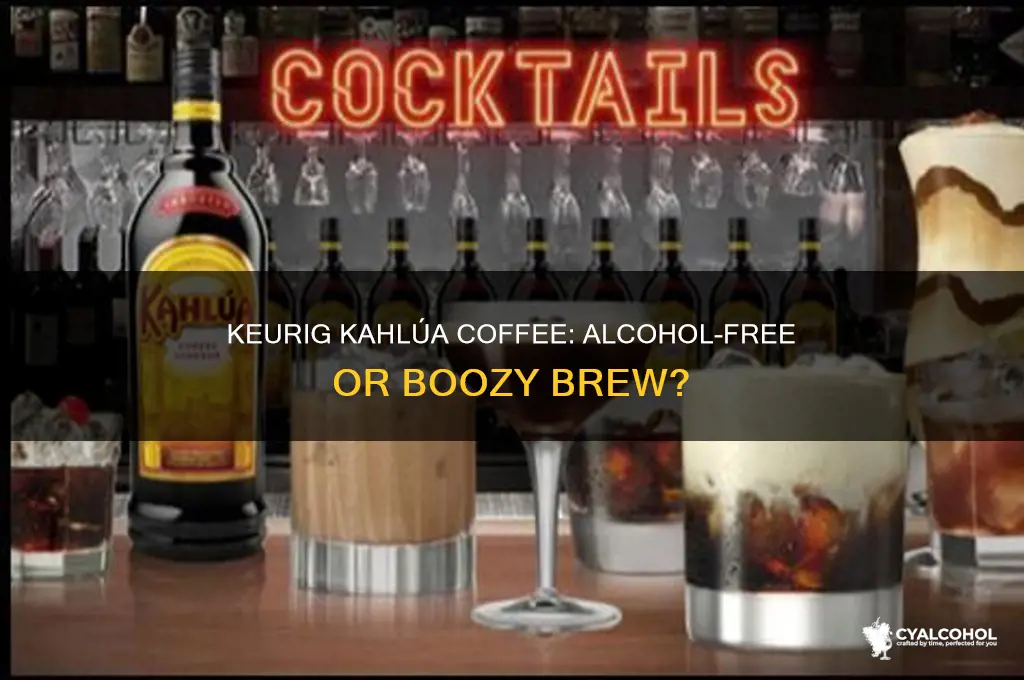 does keurig kahlua coffee have alcohol