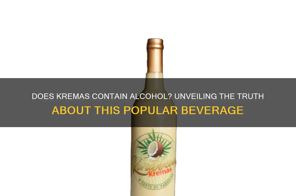 does kremas have alcohol