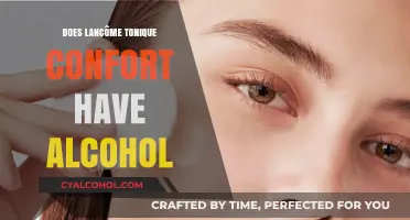 Does Lancôme Tonique Confort Contain Alcohol? Ingredients Explained
