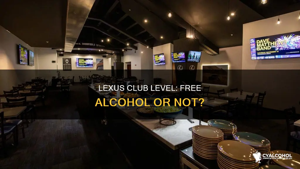 does lexus club level in bb&t have free alcohol