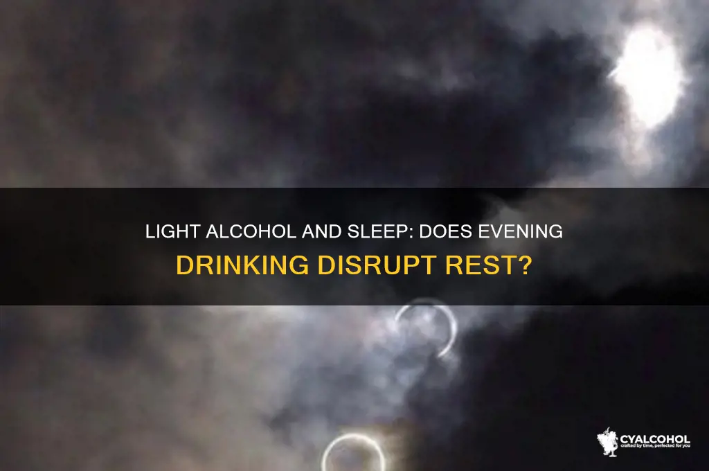 does light alcohol interfere with sleep