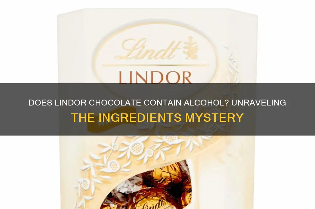 does lindor have alcohol