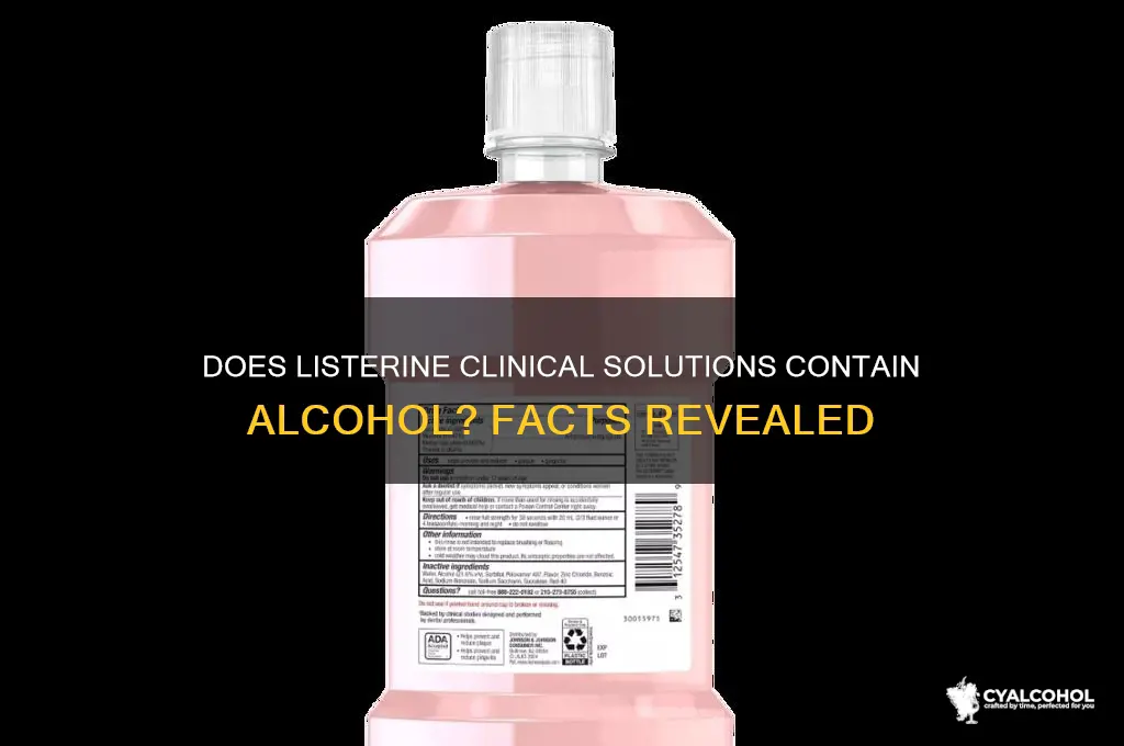 does listerine clinical solutions have alcohol in it