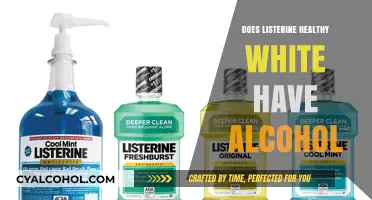 Does Listerine Healthy White Contain Alcohol? A Detailed Analysis