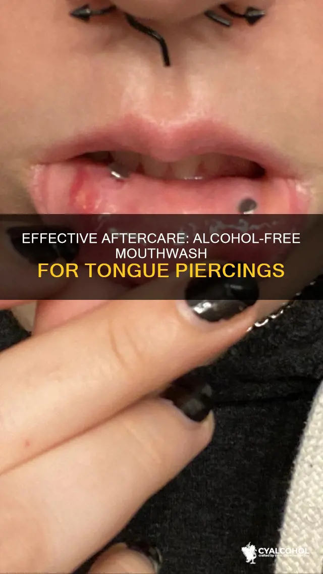 does listerine zero alcohol work for a tongue piercing