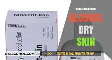 Alcohol in Lotion: Does It Dry Skin or Enhance Absorption?