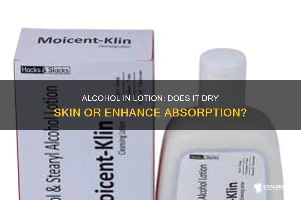 does lotion with alcohol dry skin