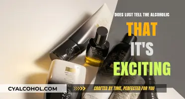 Lust's Lies: Alcoholism and the False Promise of Excitement