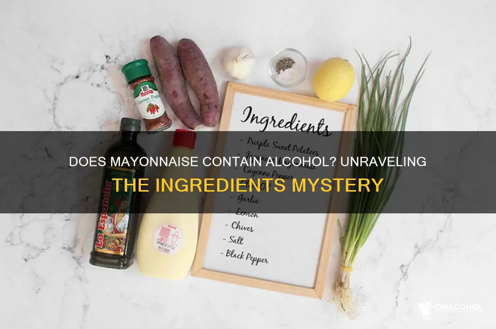 does mayonnaise have alcohol