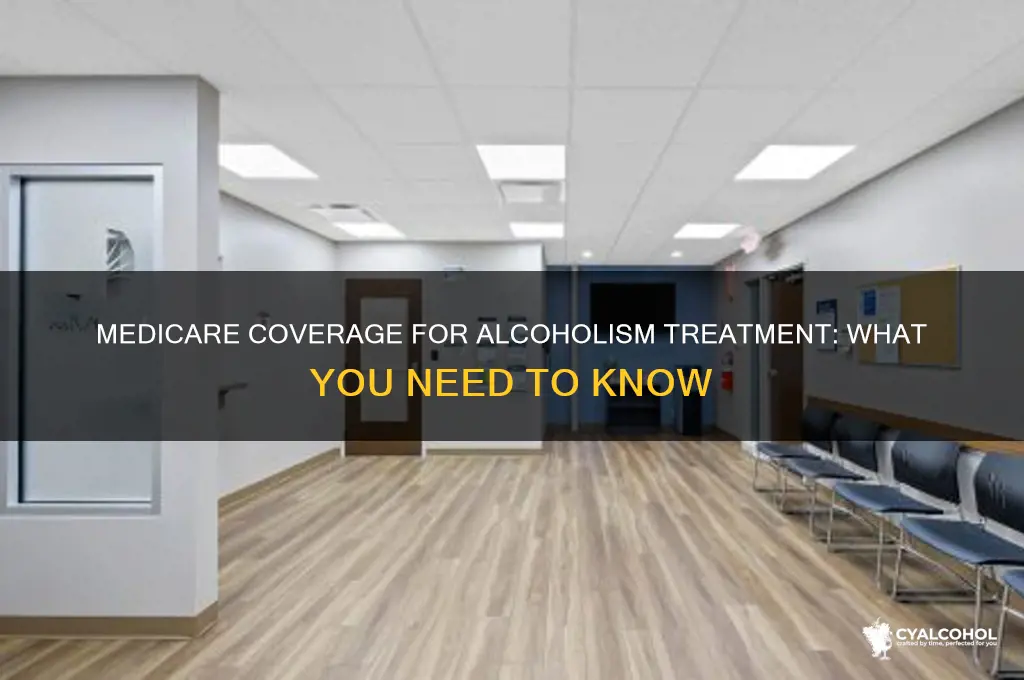 does medicare cover treatment for alcoholism