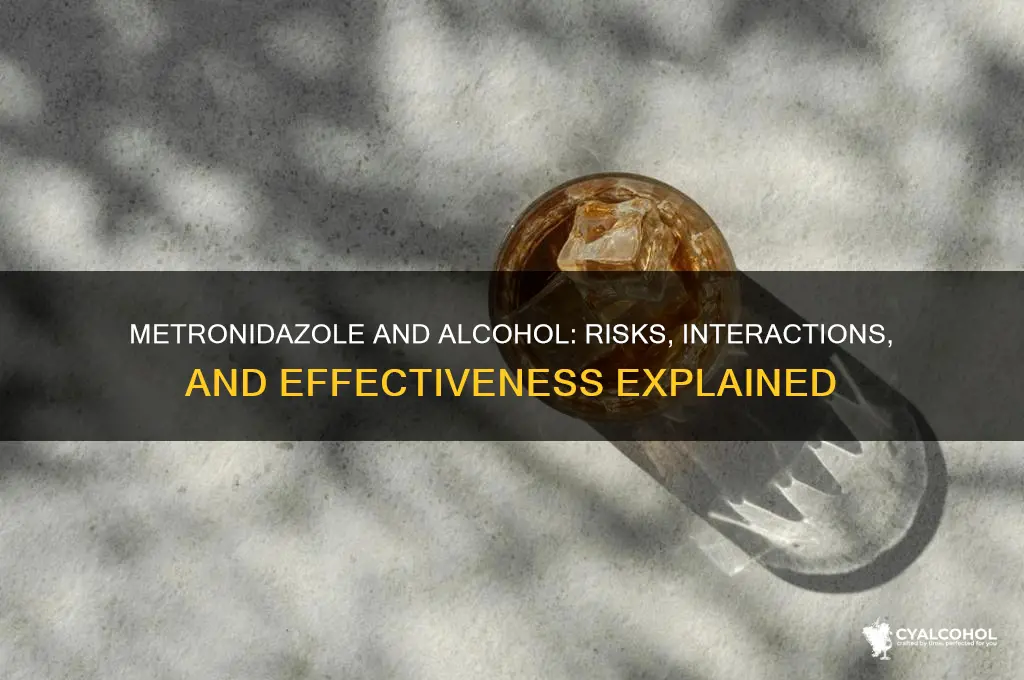 does metronidazole still work with alcohol
