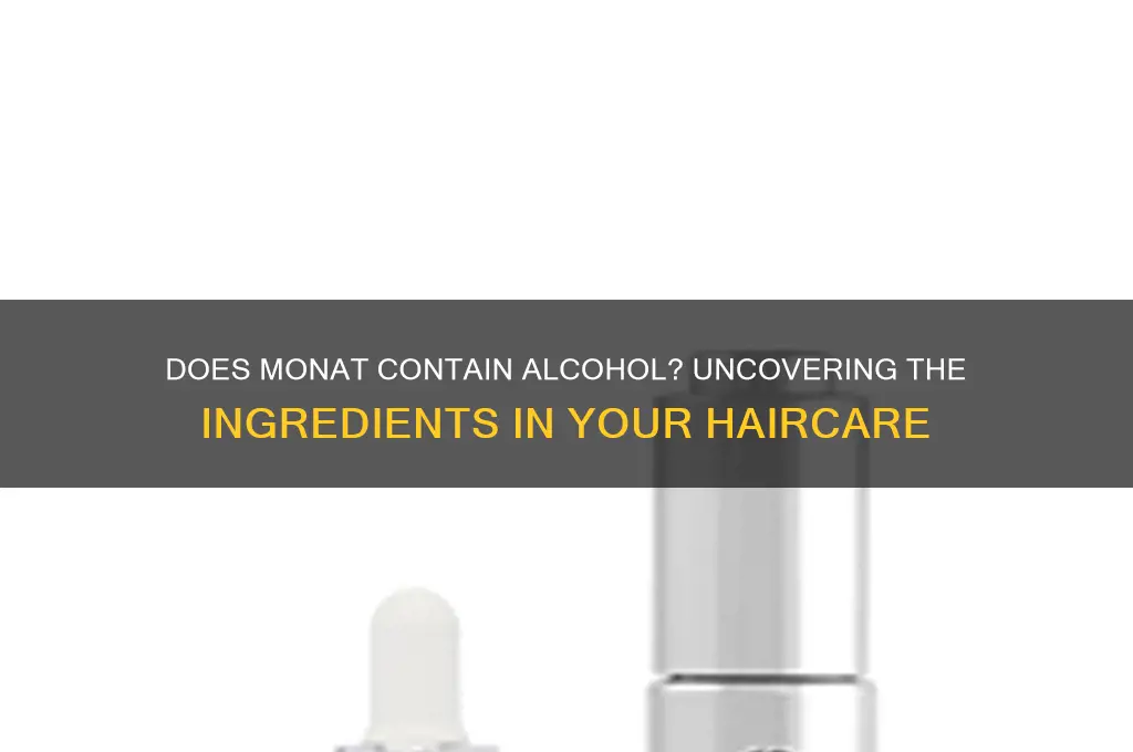 does monat have alcohol in it