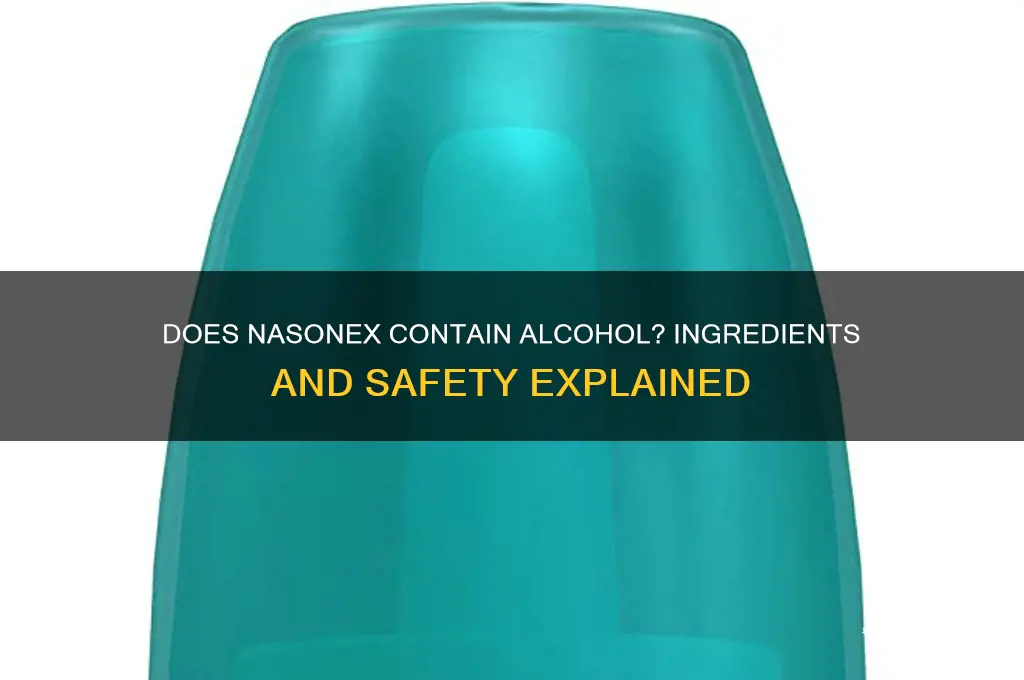 does nasonex have alcohol in it