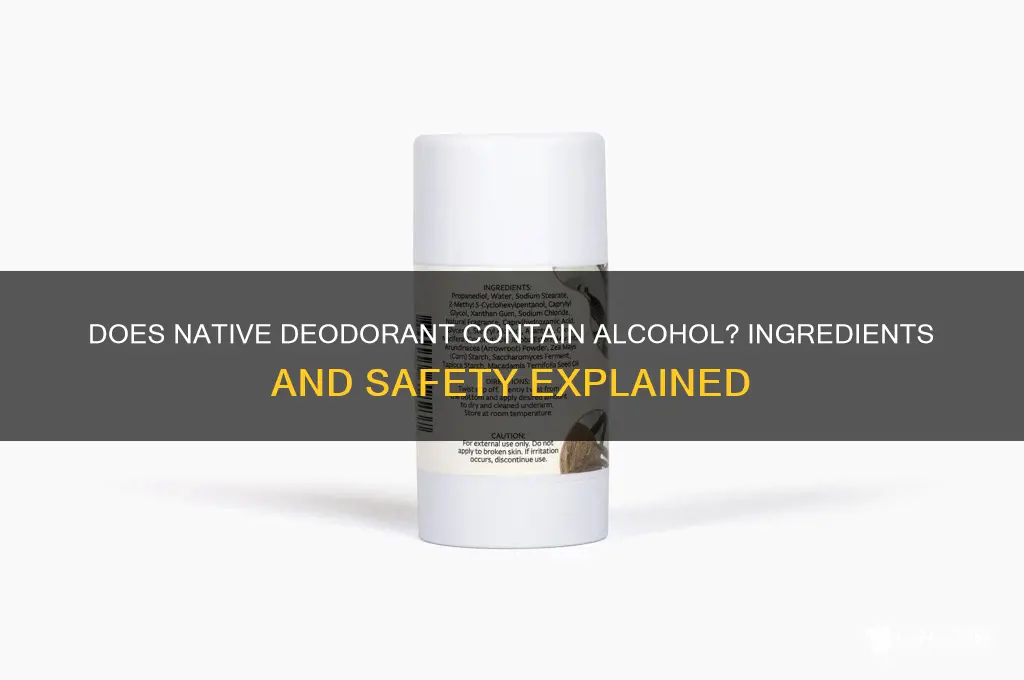 does native deodorant have alcohol