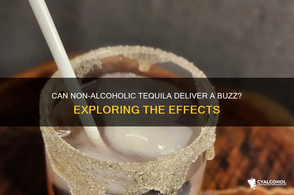 does non alcoholic tequila give you a buzz