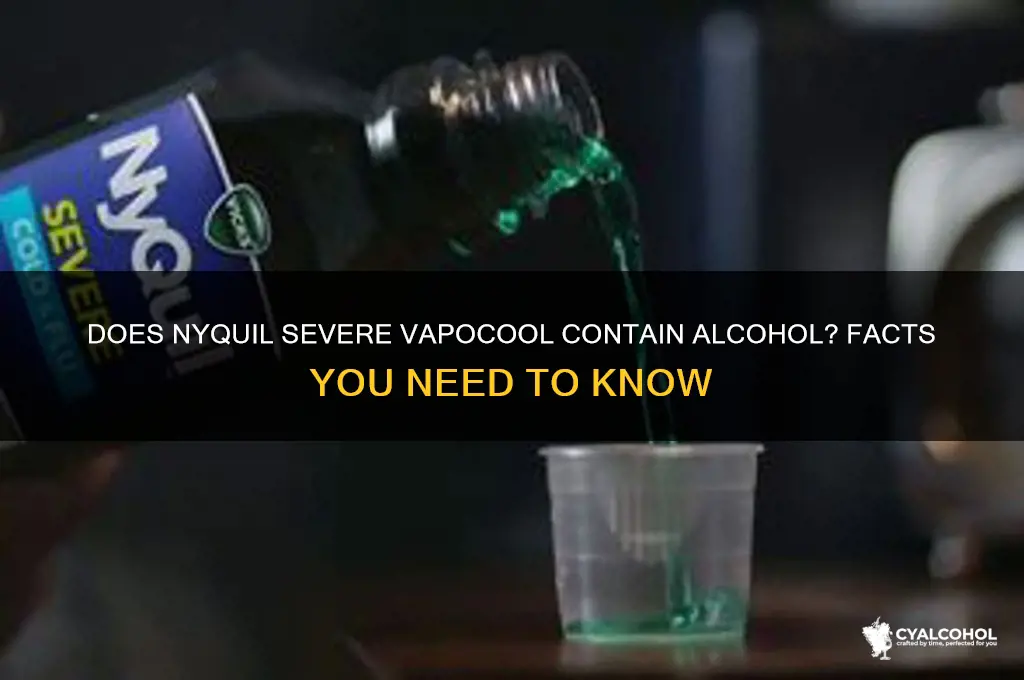 does nyquil severe vapocool have alcohol in it
