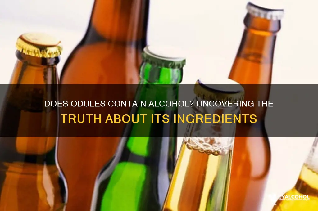 does odules have alcohol in it