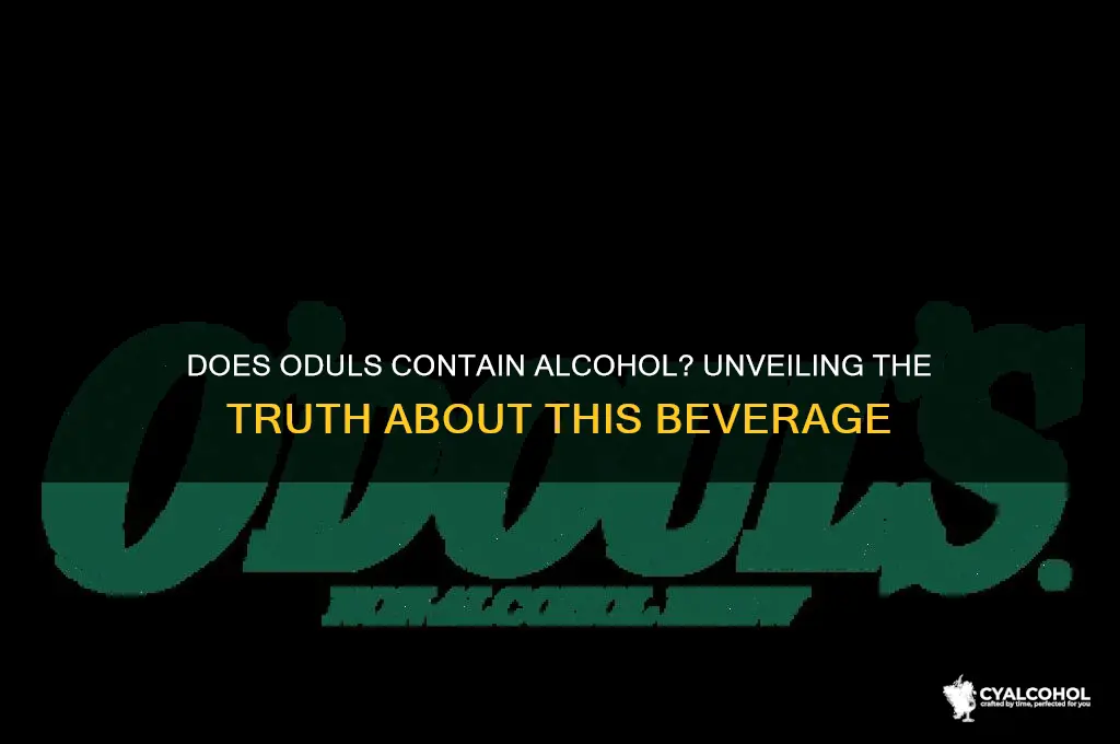 does oduls have alcohol