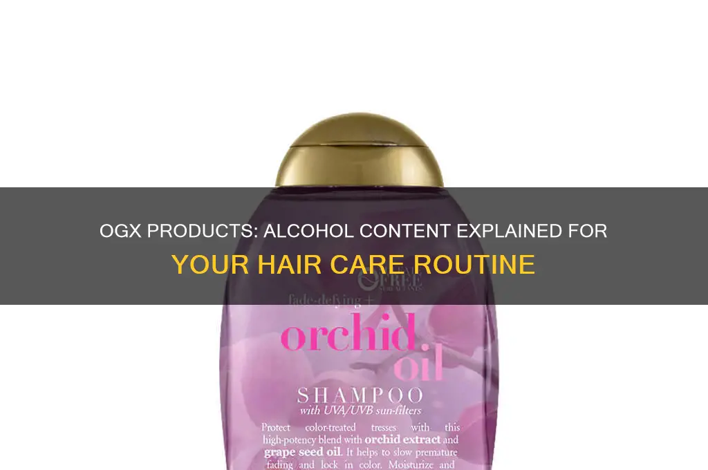 does ogx have alcohol