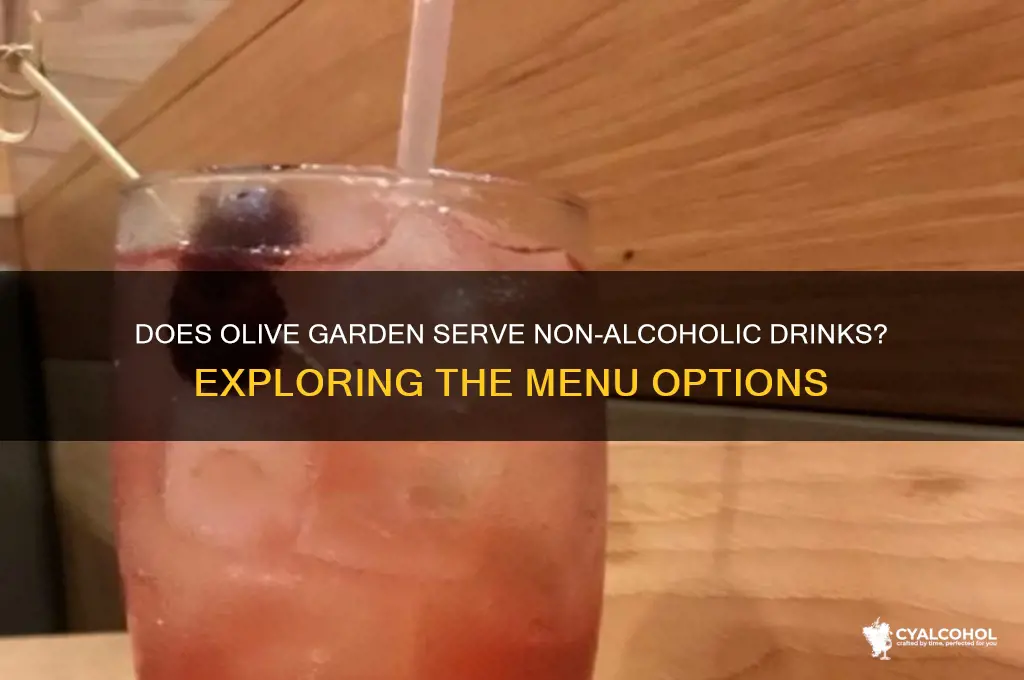 does olive harden srrve non alcoholic