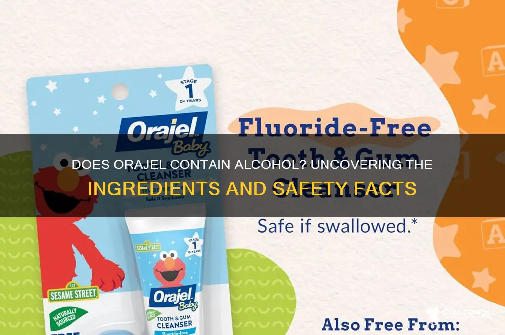 does orajel have alcohol