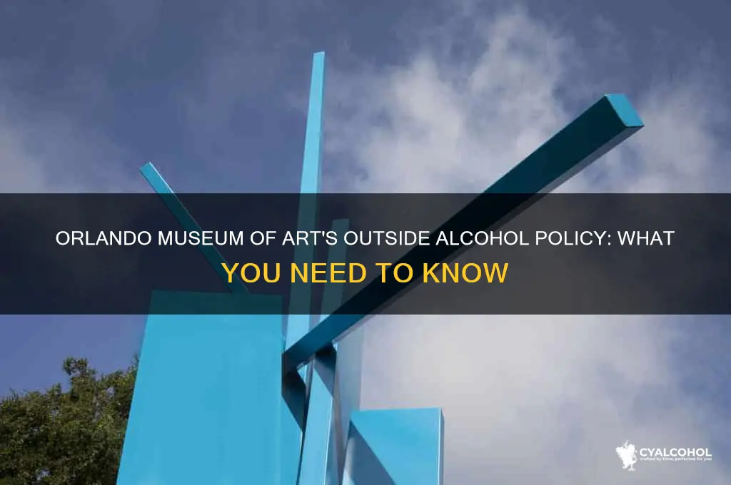 does orlando museum of art allow outside alcohol