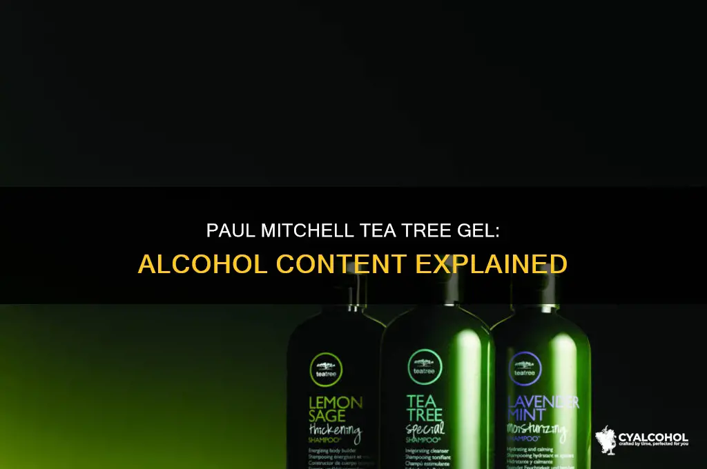 does paul mitchell tea tree gel have alcohol