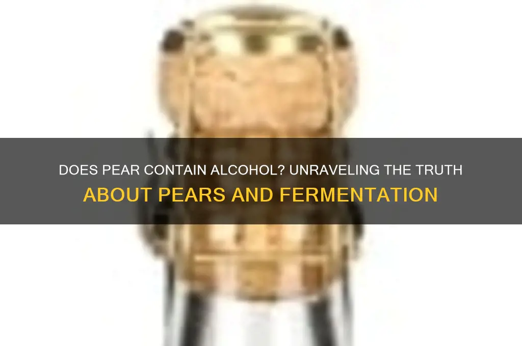 does pear have alcohol