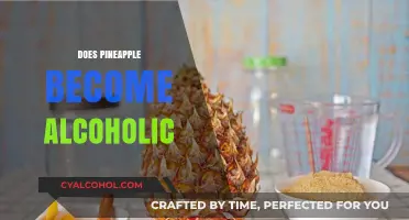 Can Pineapple Ferment into Alcohol? Unraveling the Fruity Mystery
