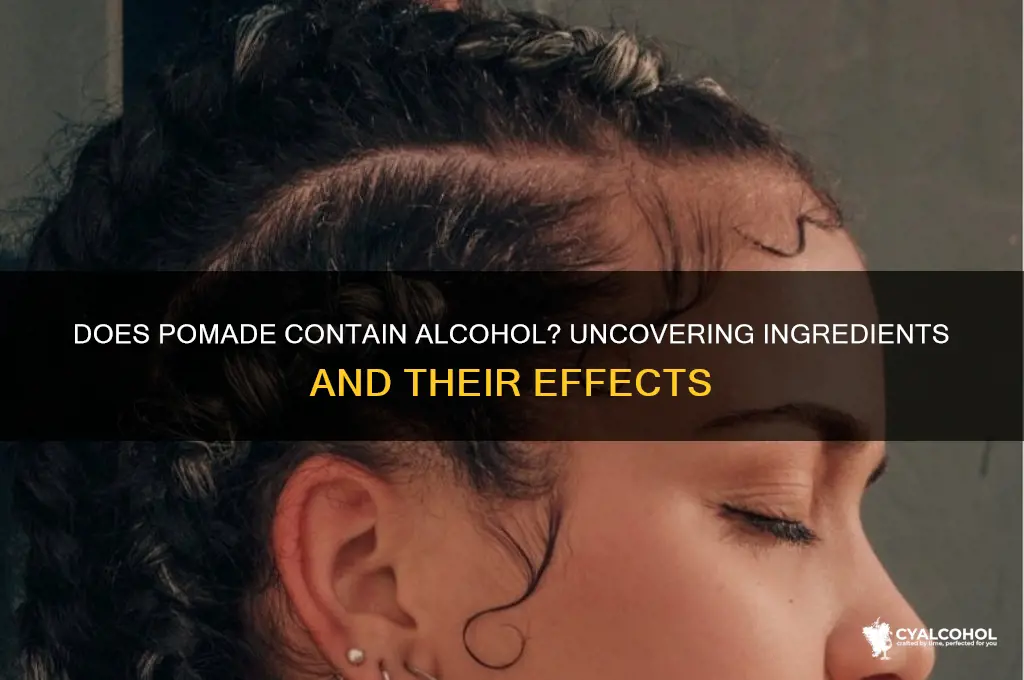 does pomade have alcohol in it