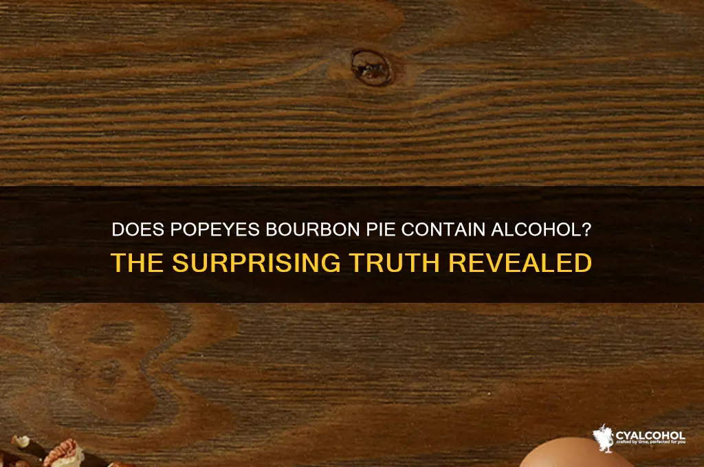 does popeyes bourbon pie have alcohol