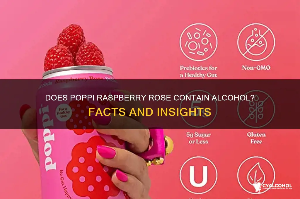 does poppi raspberry rose have alcohol