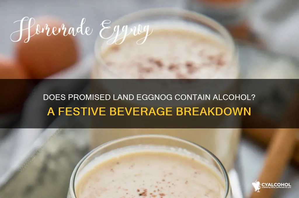 does promised land eggnog have alcohol
