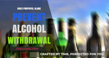 Propofol's Role in Managing Alcohol Withdrawal: A Solo Solution?