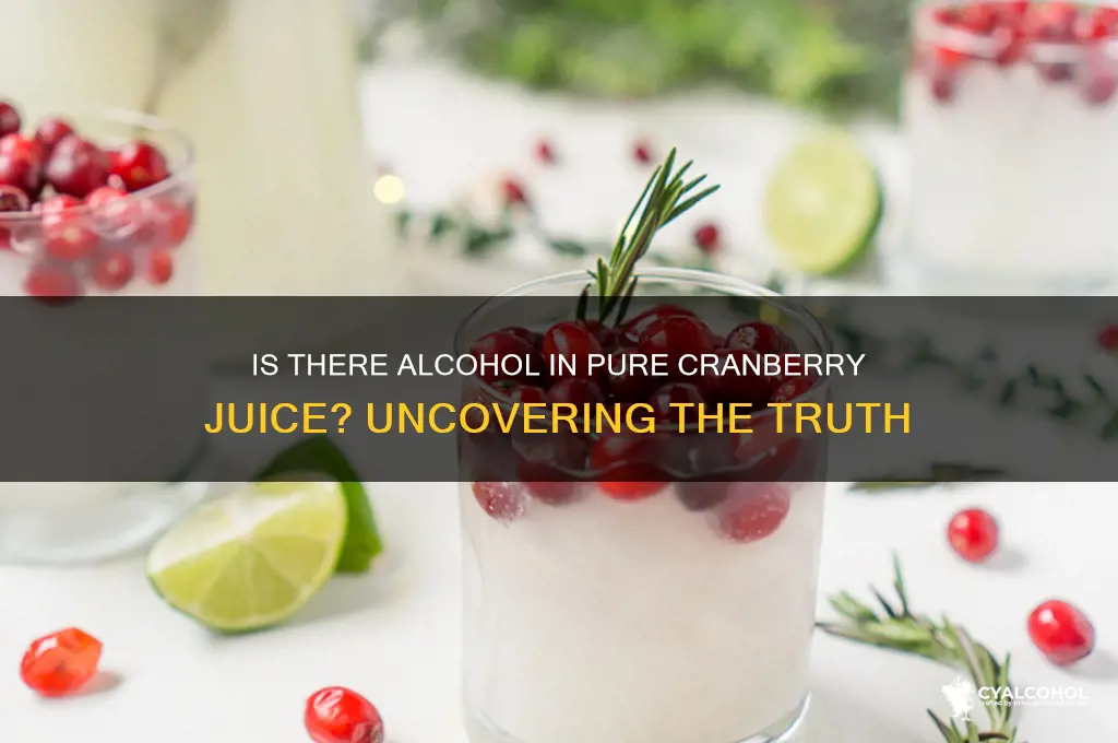 does pure cranberry juice have alcohol it it
