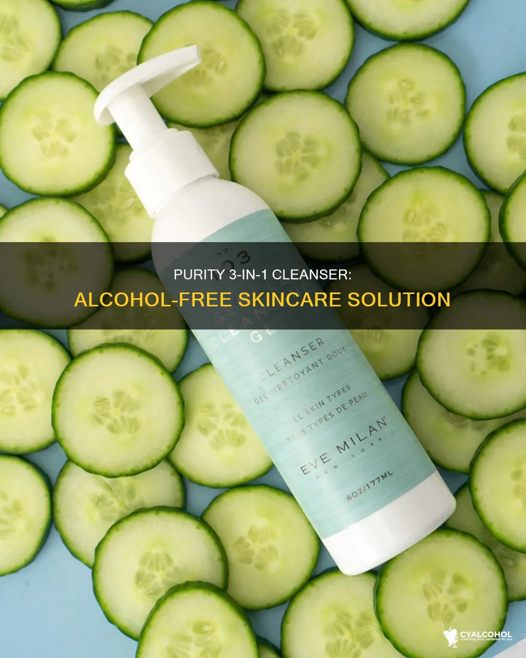 does purity 3 in 1 cleaser have alcohol in it