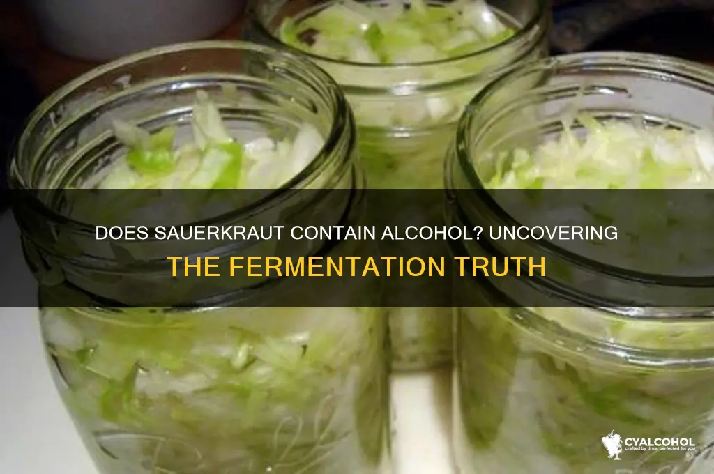 does sauerkraut have alcohol in it