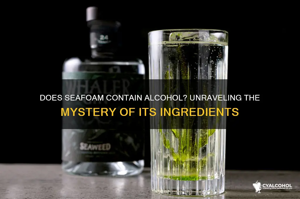 does seafoam have alcohol in it