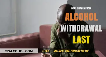 How Long Do Alcohol Withdrawal Shakes Typically Last?