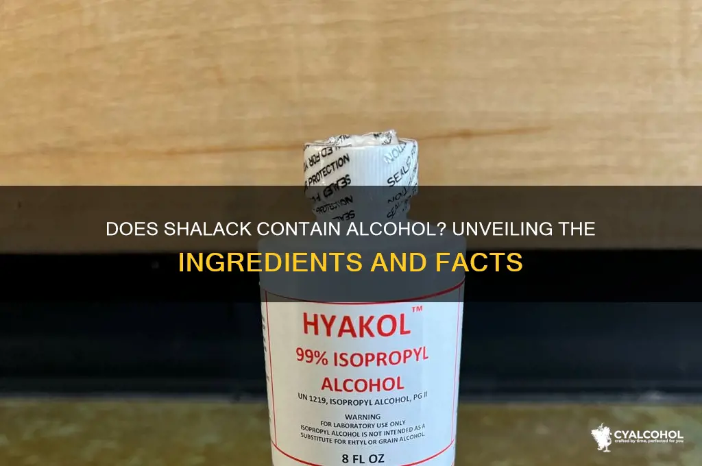 does shalack have alcohol