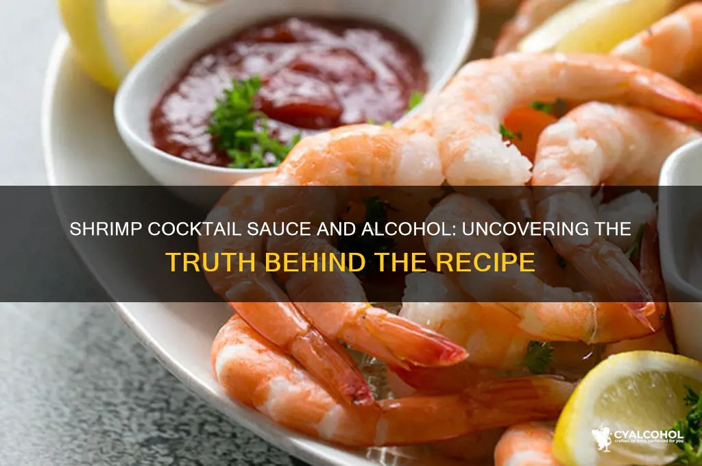 does shrimp cocktail sauce have alcohol