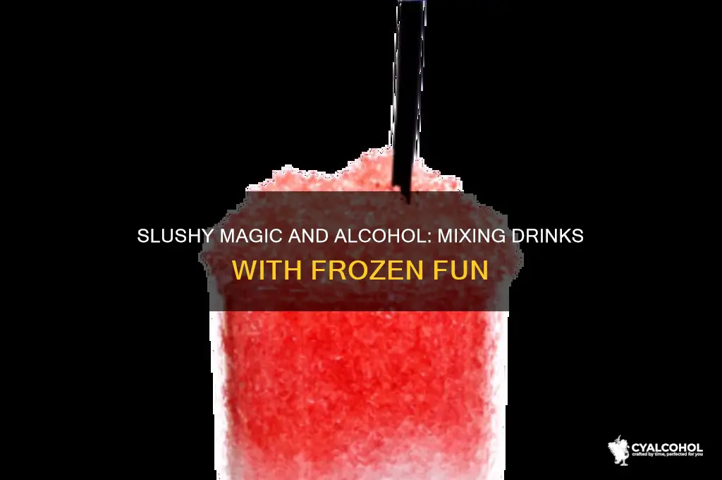 does slushy magic work with alcohol