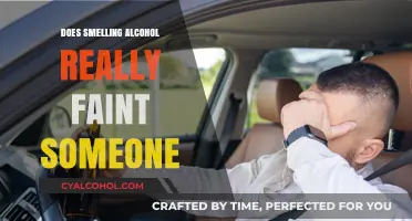 Can the Smell of Alcohol Alone Cause Someone to Faint?